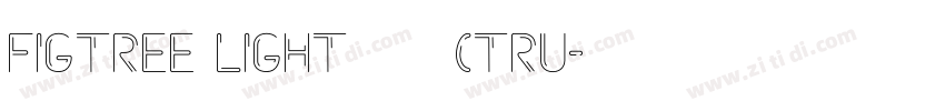 Figtree Light 亮体(Tru字体转换